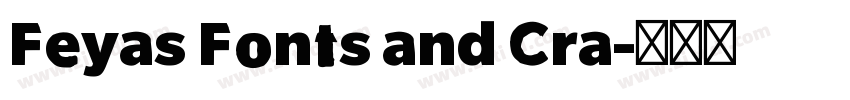Feyas Fonts and Cra字体转换